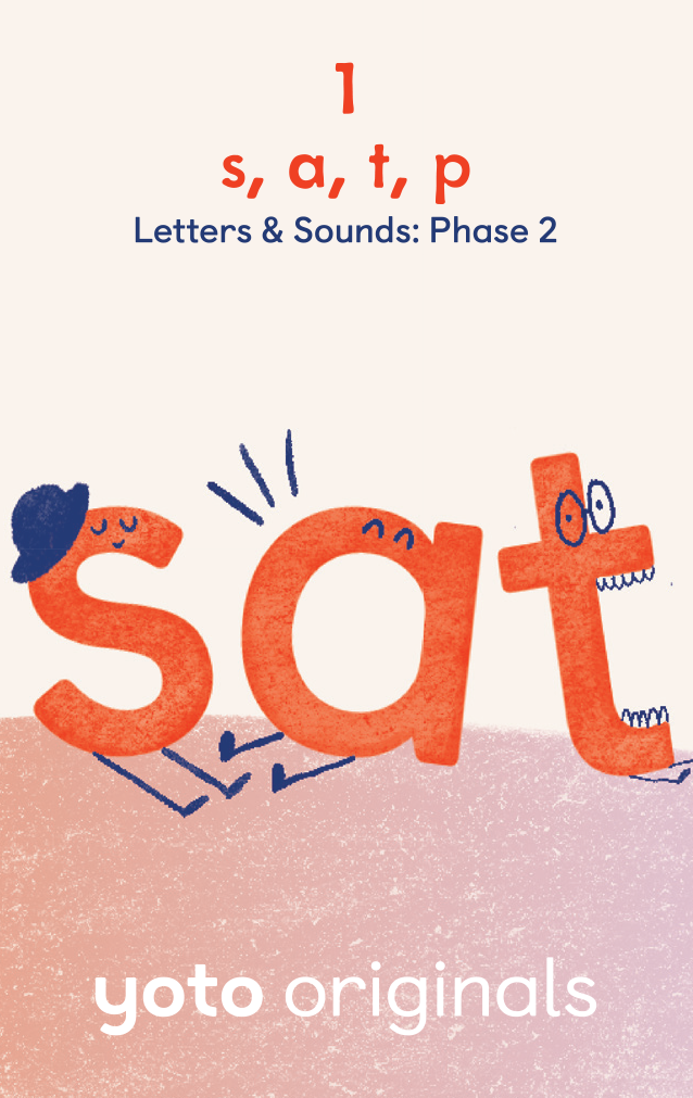 Phonics: Letters and Sounds: Phase 2