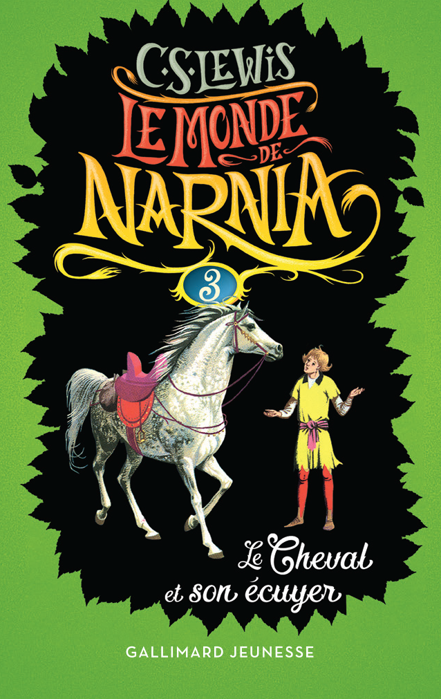 Le monde de Narnia : la collection complète